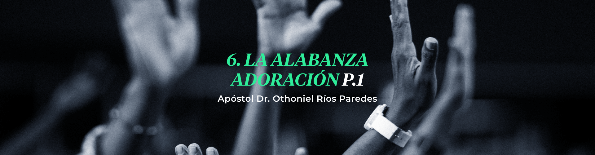 Alabanza y Adoración p.1