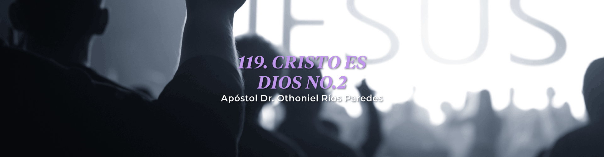 Cristo Es Dios, No.2