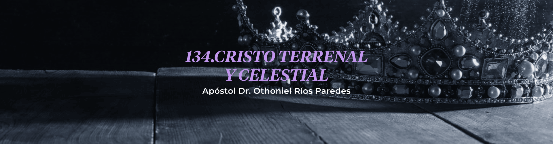 El Cristo Terrenal Y El Celestial