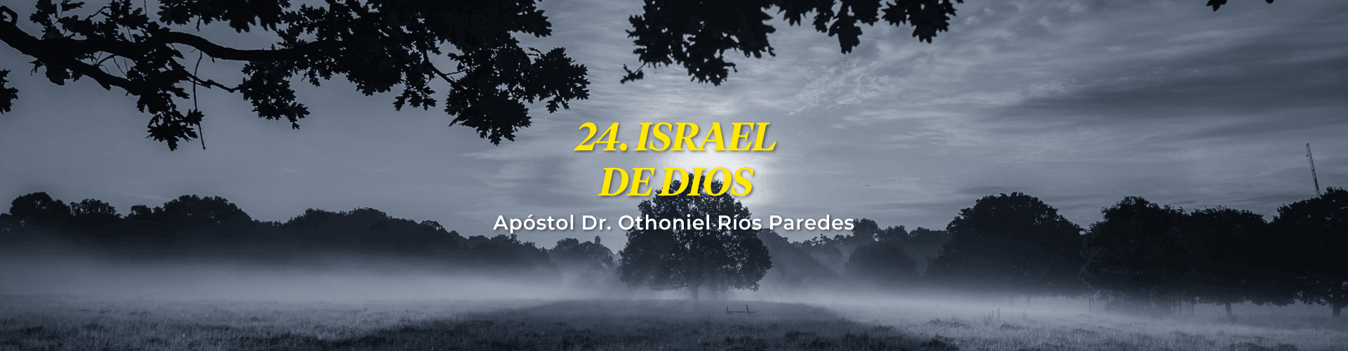 El Israel De Dios