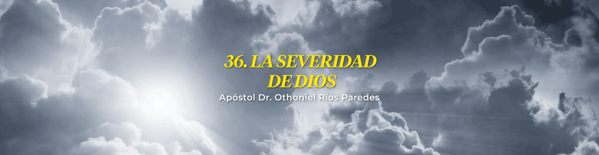 La Severidad De Dios