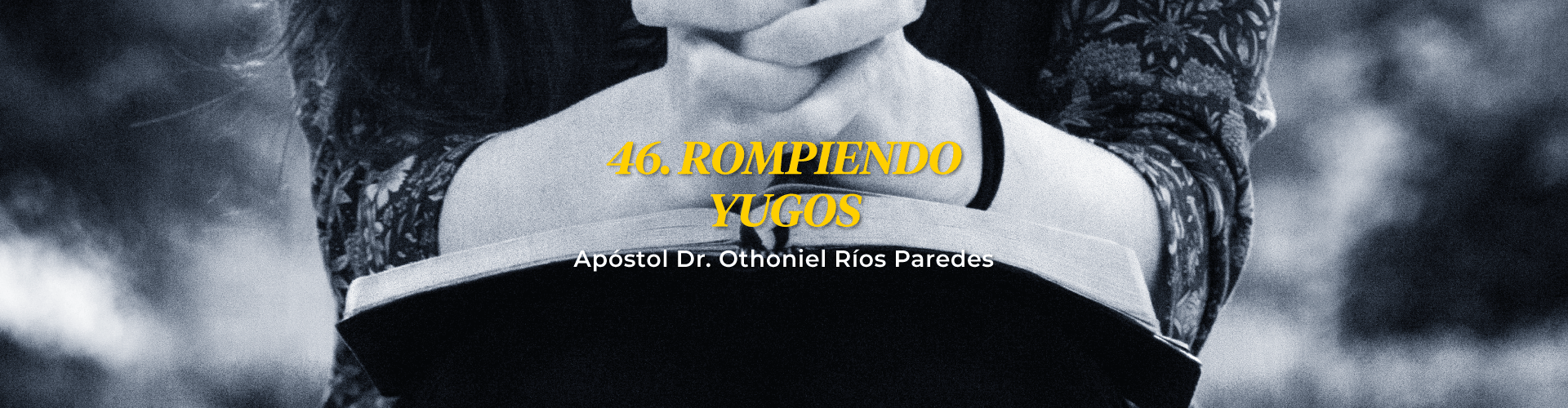 Rompiendo Yugos