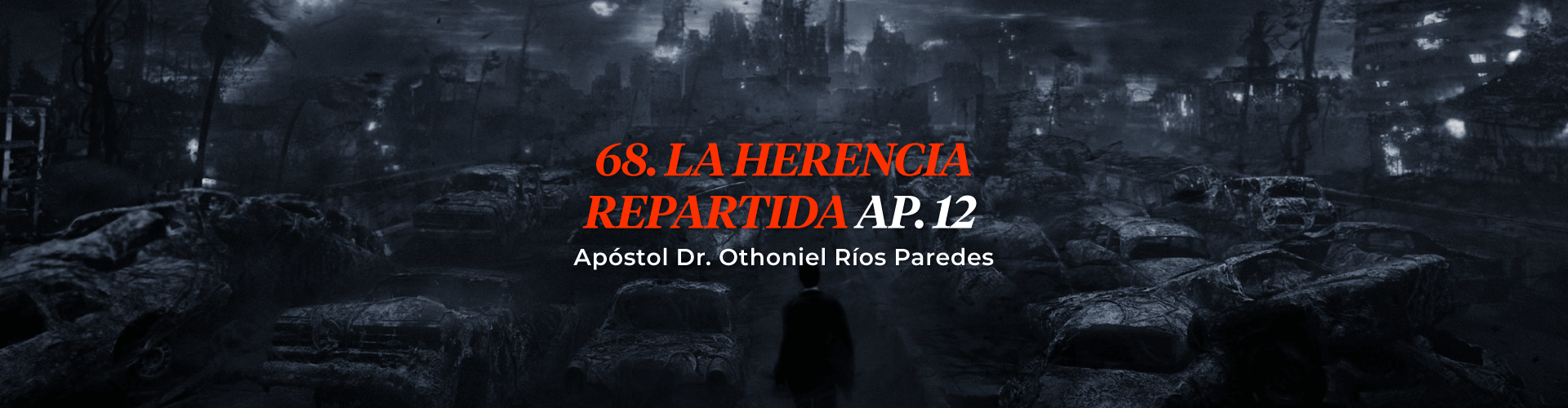 La Herencia Repartida, Ap.12