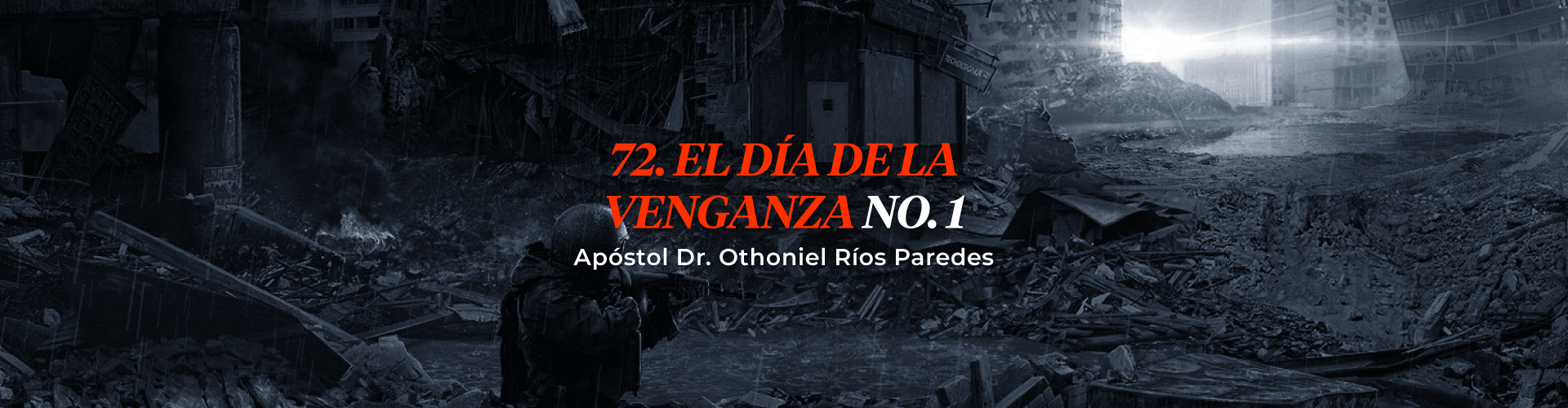 El dia de Venganza, No. 1