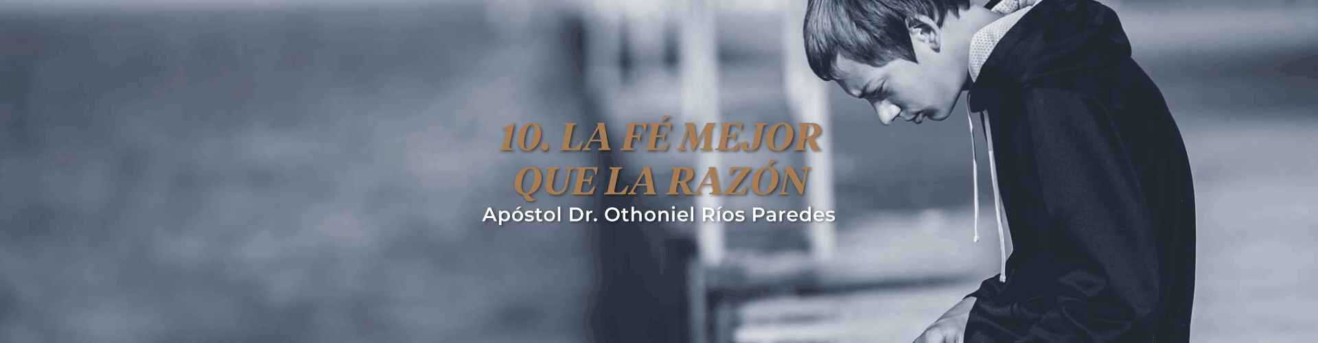 La Fé Mejor Que La Razón