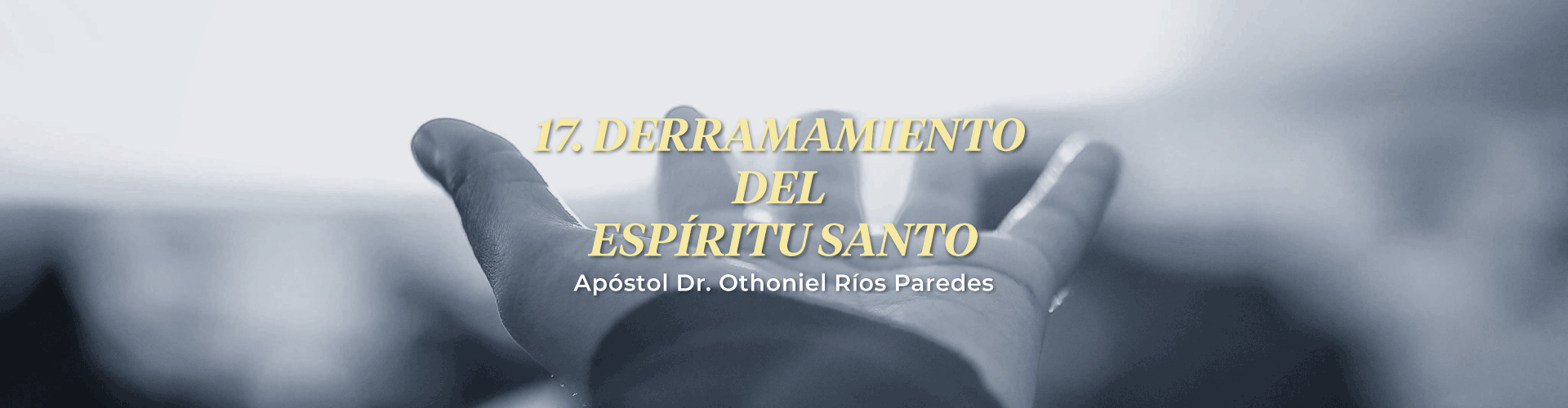 El Derramamiento del Espíritu Santo