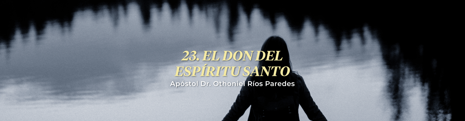 El Don Del Espíritu Santo