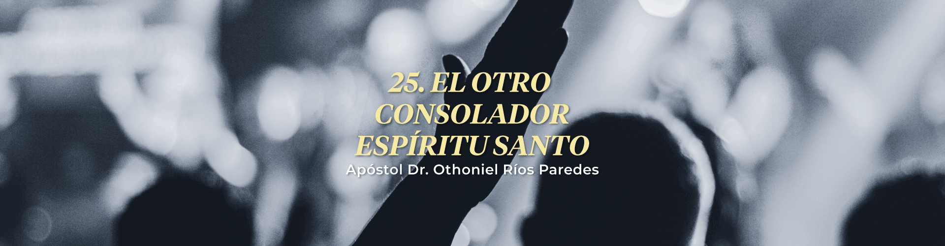 El Otro Consolador Espíritu Santo