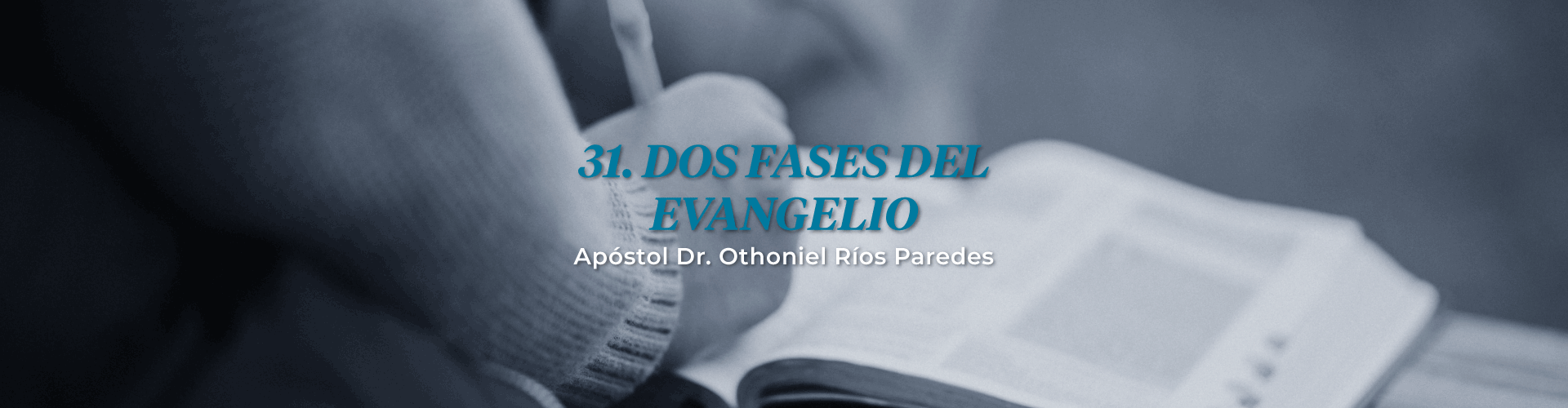 Dos Fases Del Evangelio