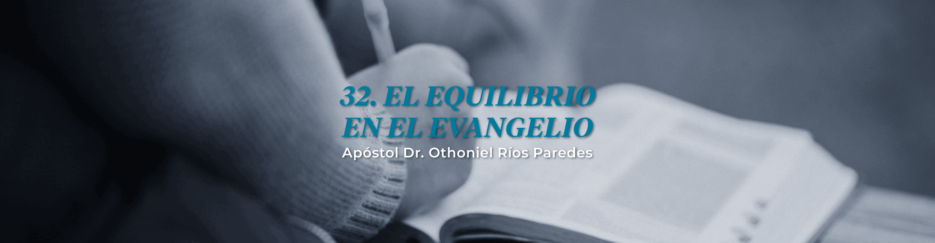 El Equilibrio En El Evangelio