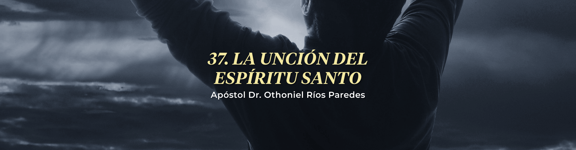 La Unción Del Espíritu Santo