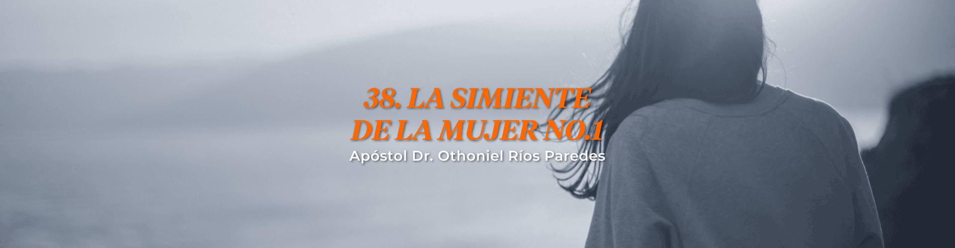 La Simiente De La Mujer, No.1