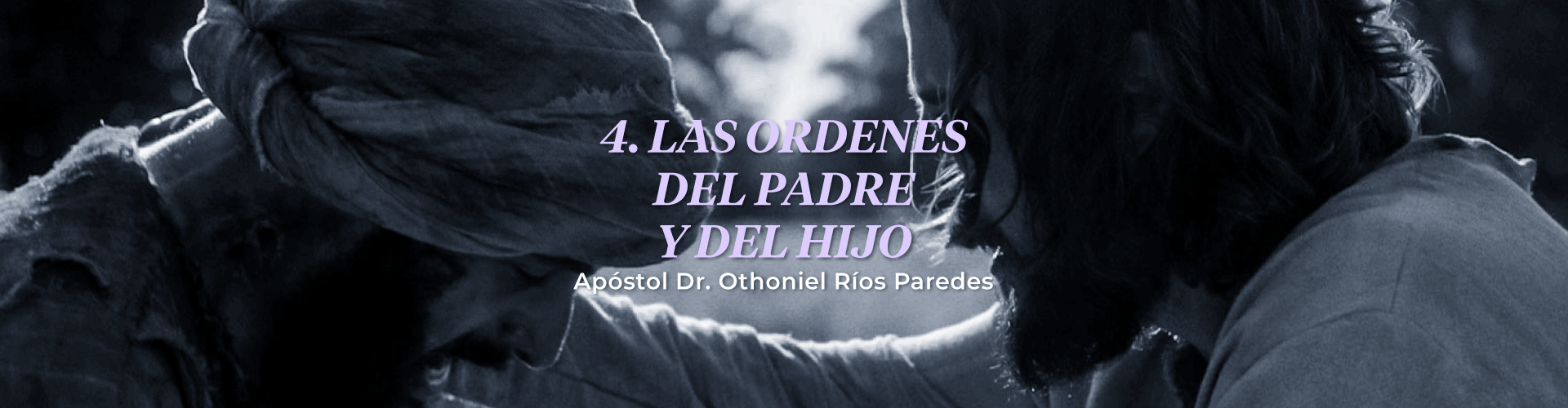 Las Ordenes Del Padre Y Del Hijo