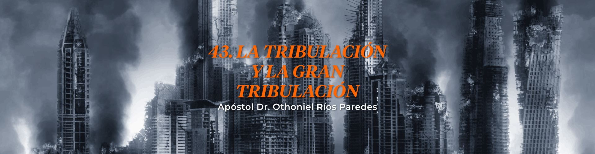 La Tribulación Y La Gran Tribulación