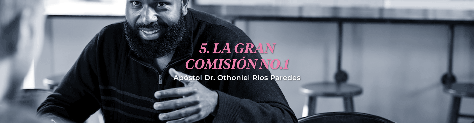 La Gran Comisión, No.1