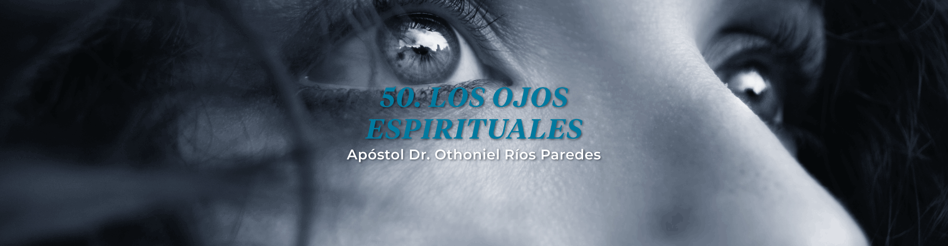 Los Ojos Espirituales