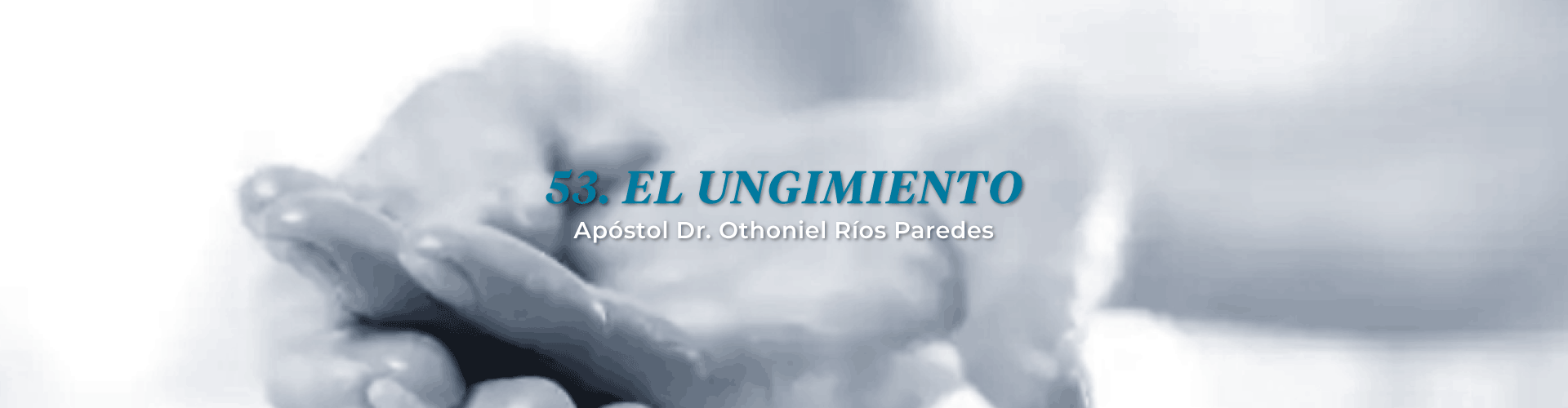 El Ungimiento