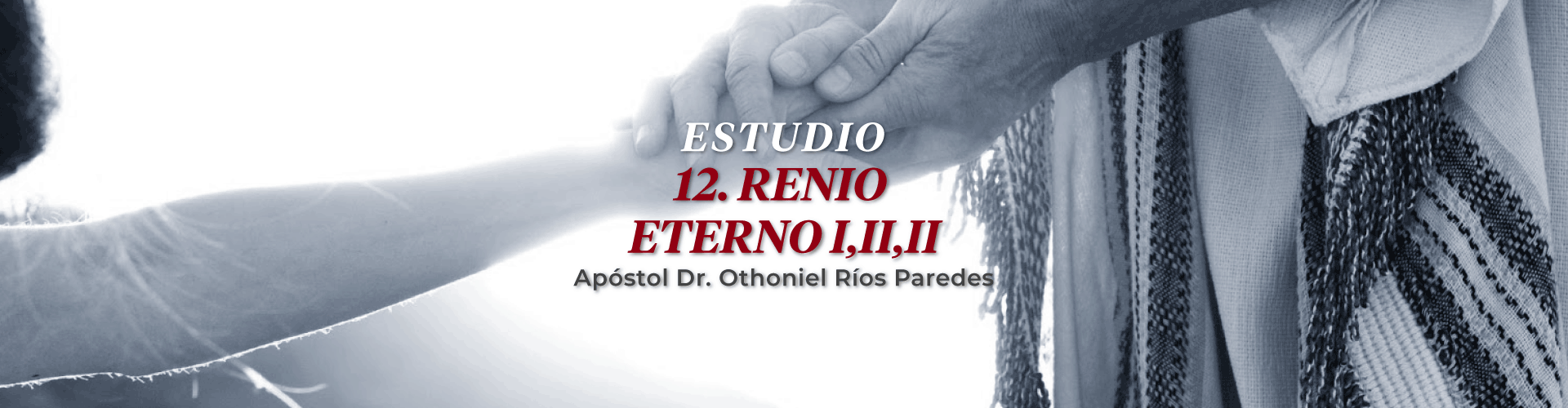 Reino Eterno, I,II,III