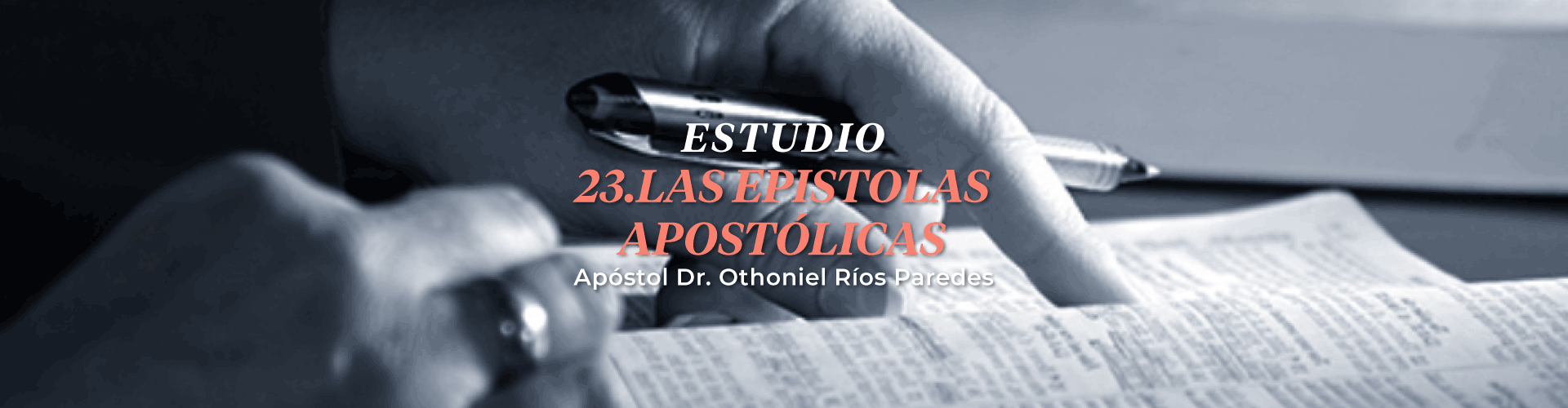 Las Epistolas Apostólicas