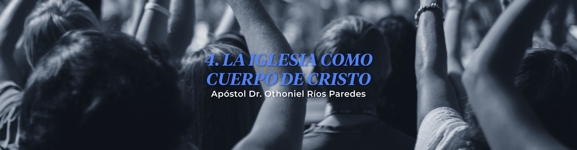 La Iglesia Como Cuerpo De Cristo