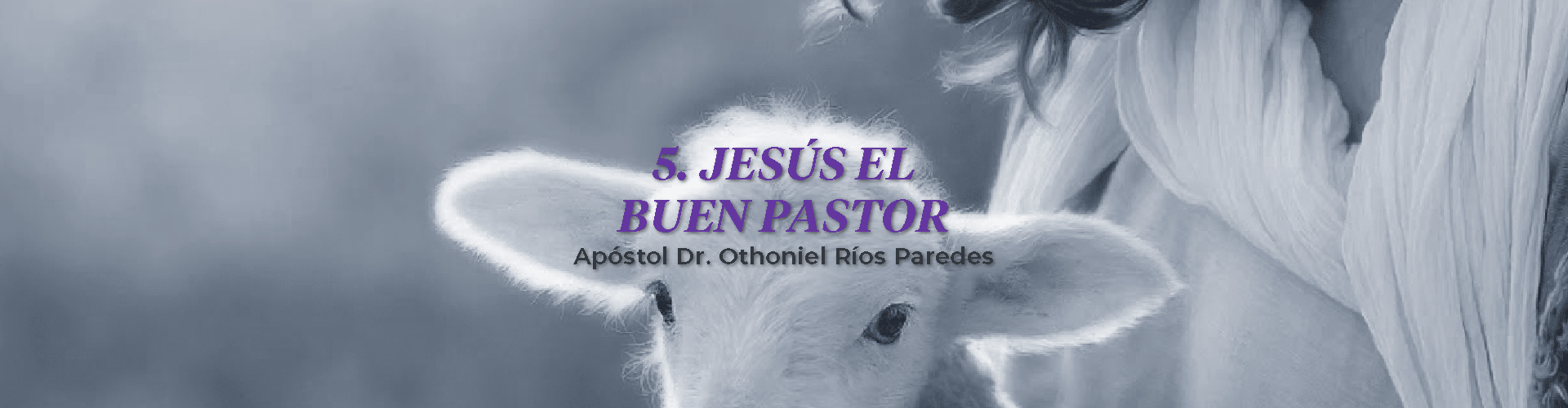 Jesús El Buen Pastor