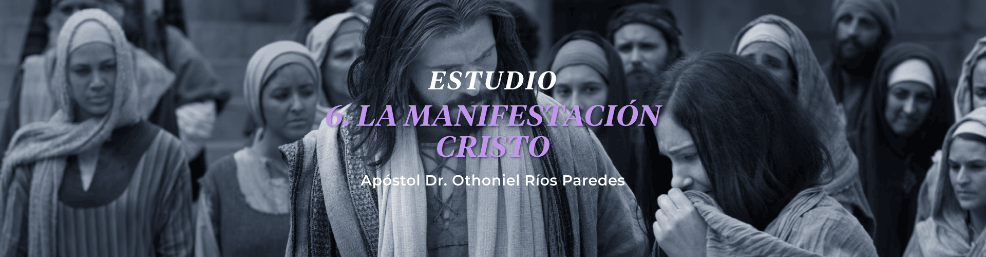 La Manifestación Cristo