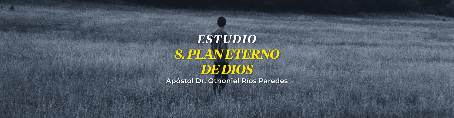 Plan Eterno De Dios