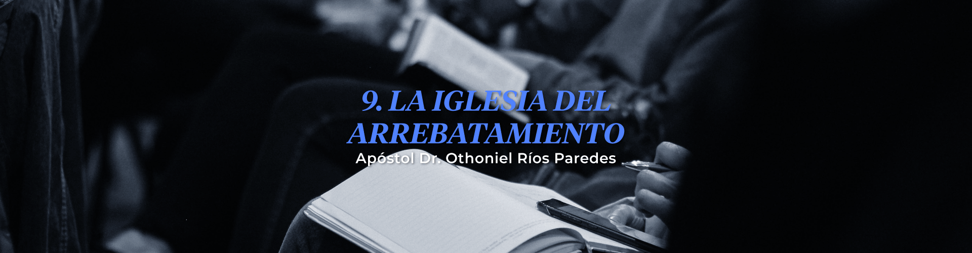 La Iglesia Del Arrebatamiento