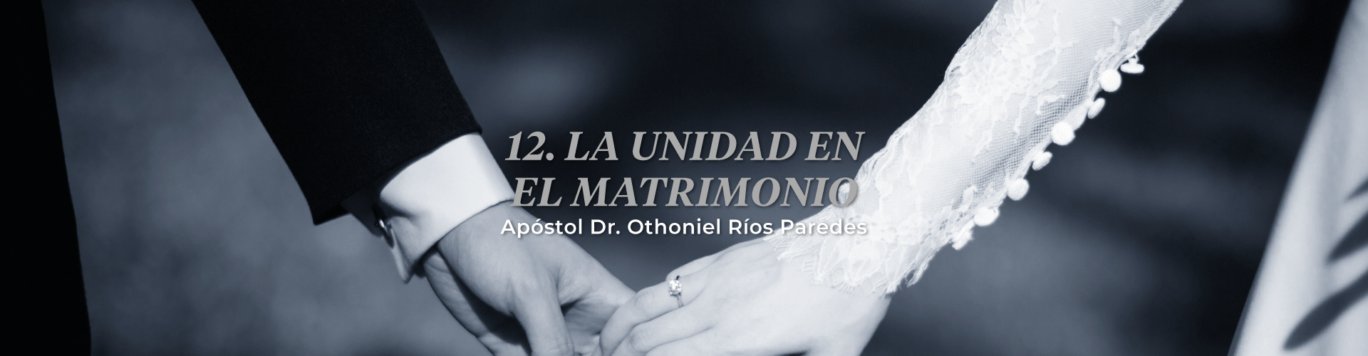 La Unidad En El Matrimonio