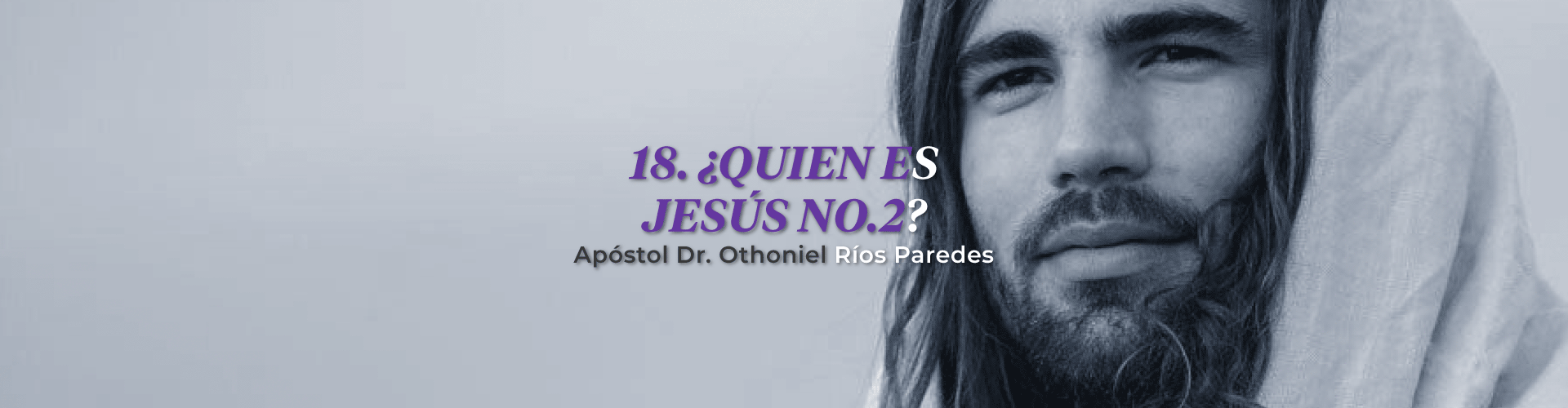 Quién Es Jesús, No.2?