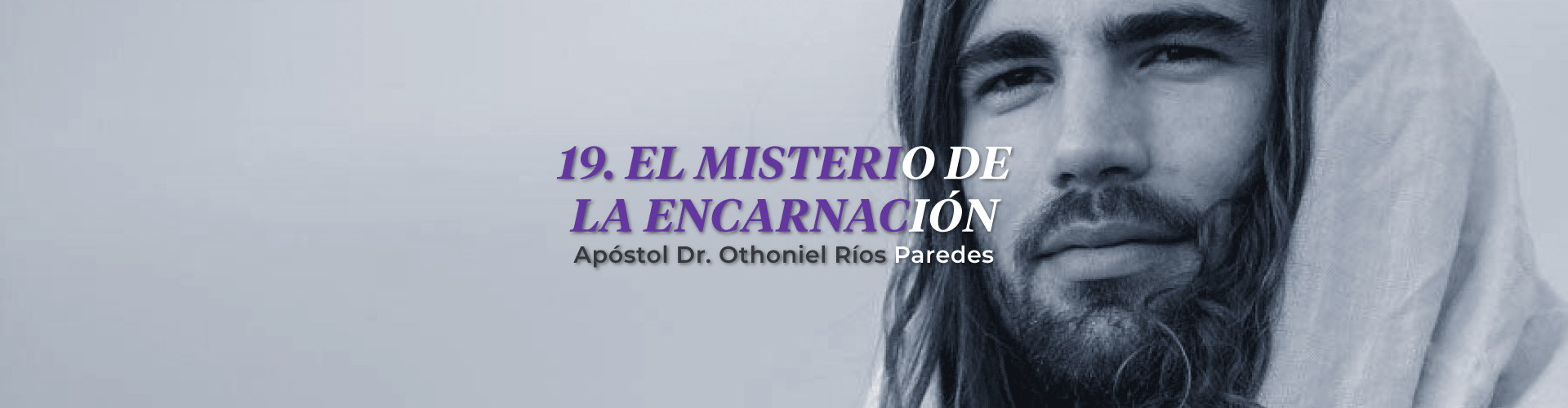 El Misterio De La Encarnación