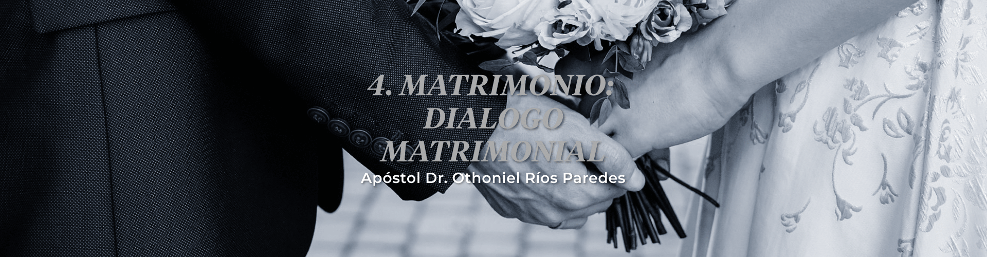 Matrimonio: Diálogo Matrimonial