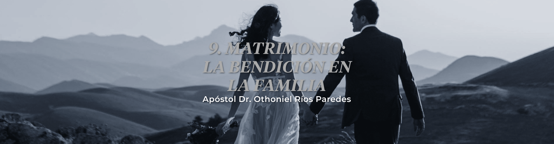 Matrimonio: La Bendición En La Familia