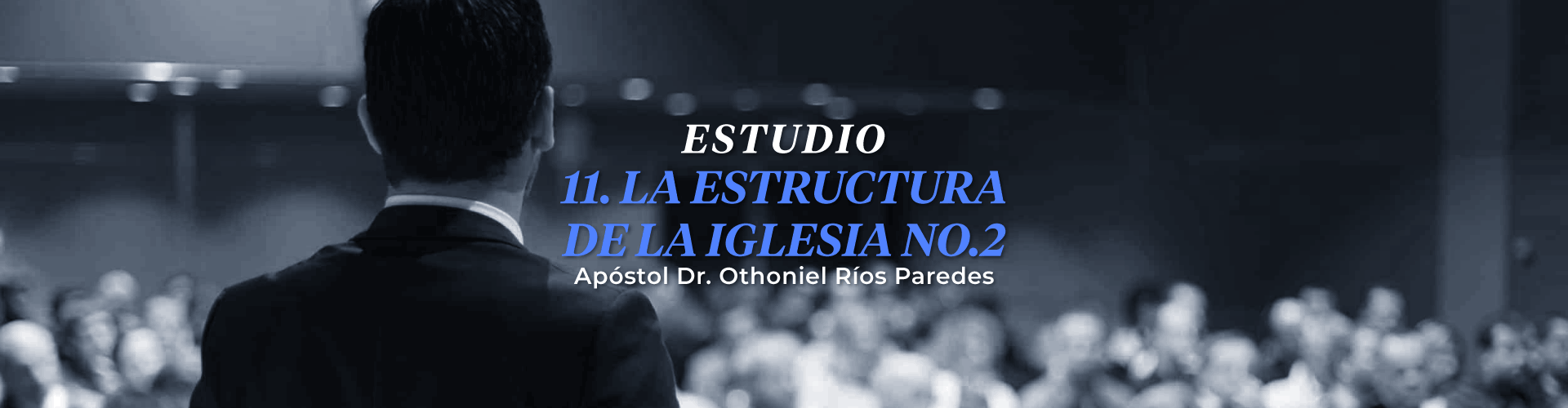 La Estructura De La Iglesia, No.2