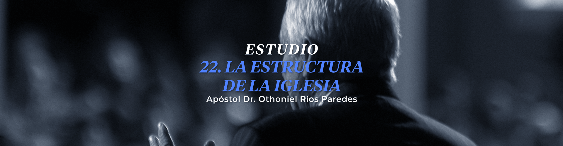 La Estructura De la Iglesia