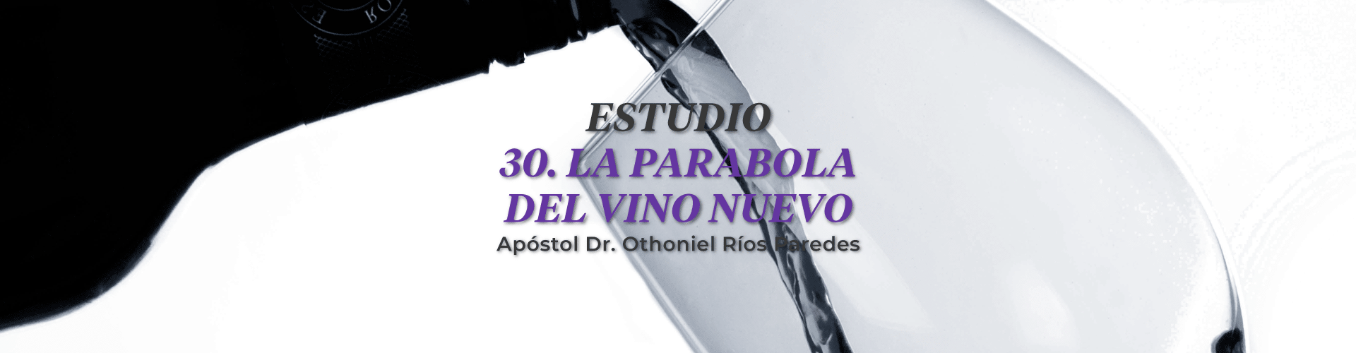 La Parábola Del Vino Nuevo