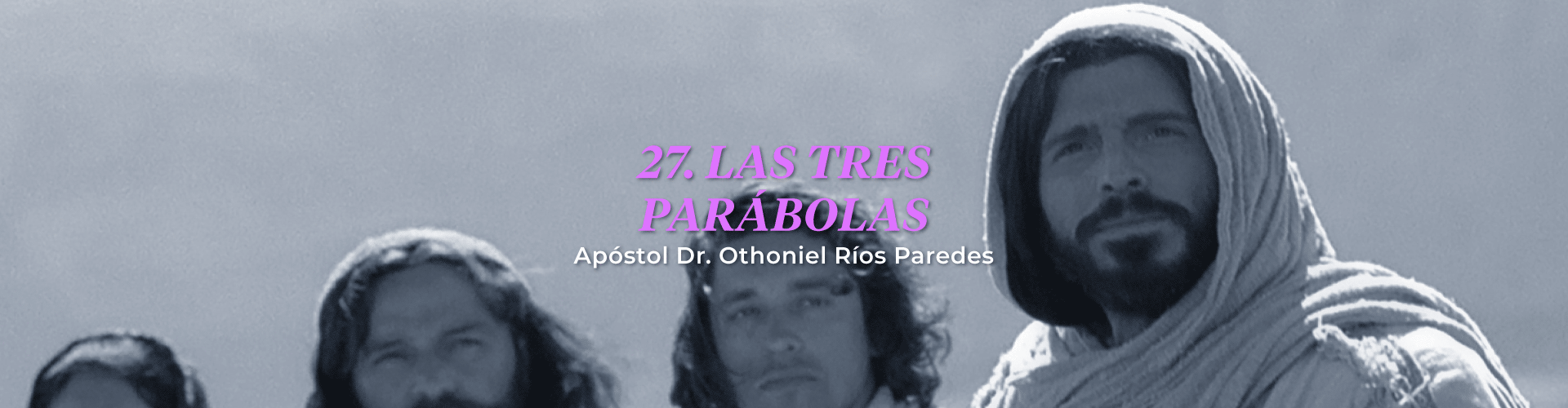 Las Tres Parábolas