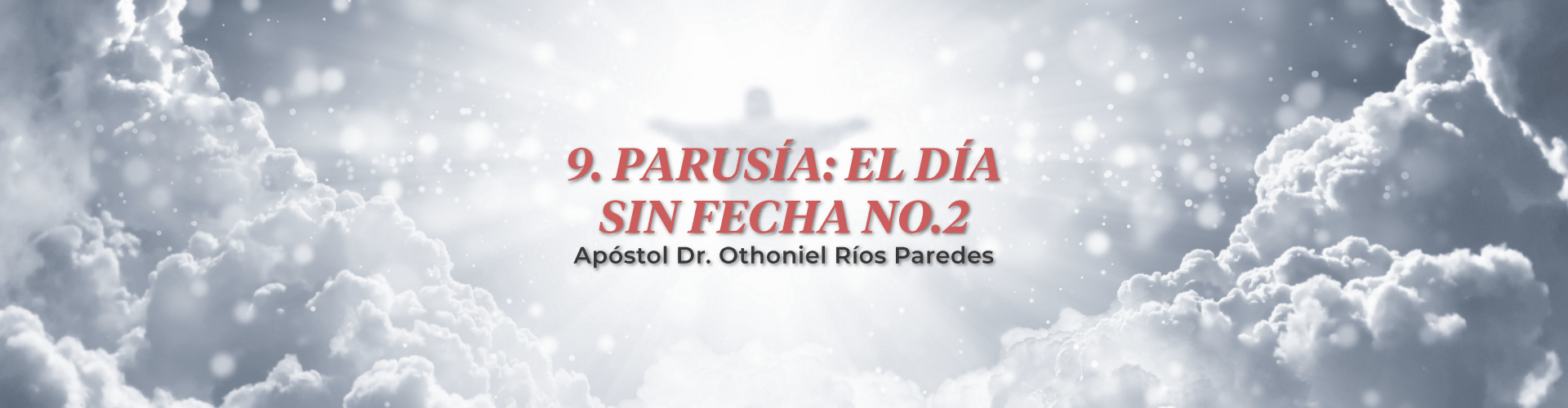 Parusia: El Dia Sin Fecha, No.2