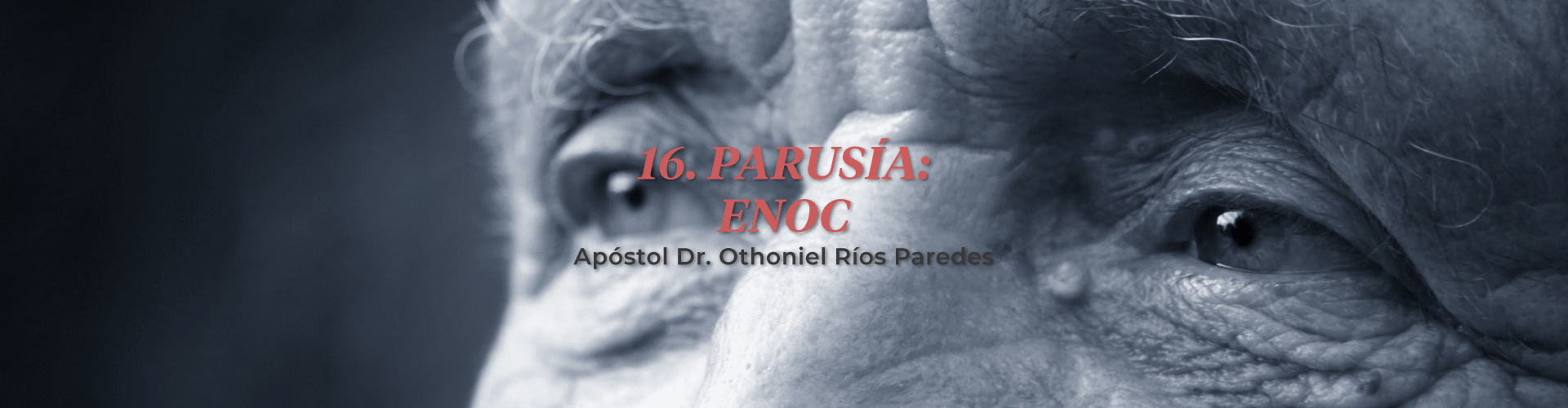 Parusia: Enoc