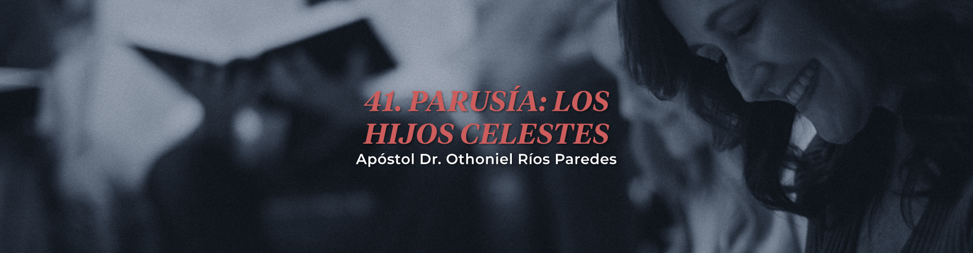 Parusia: Los Hijos Celestes