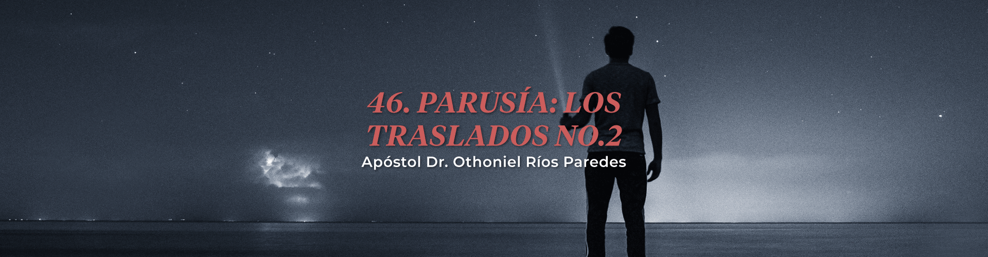 Parusia: Los Traslados, No.2