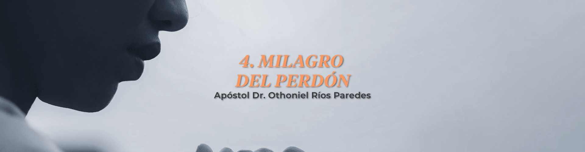 El Milagro del Perdón