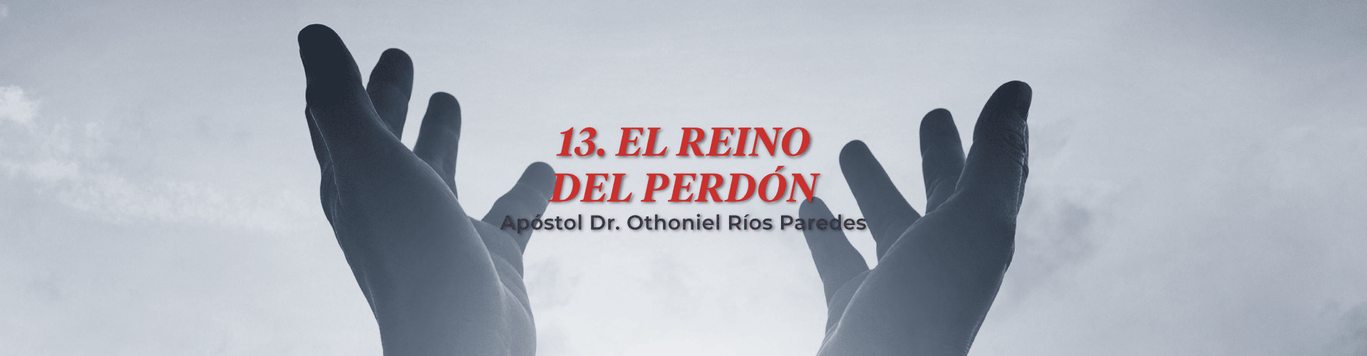 El Reino Del Perdón