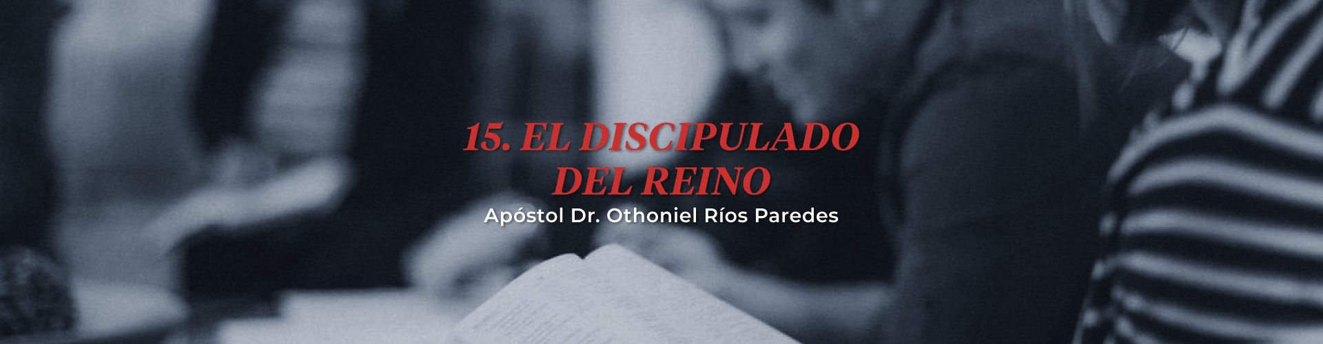 El Discipulado del Reino