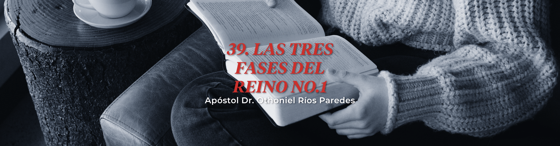 Las Tres Fases del Reino, No.1