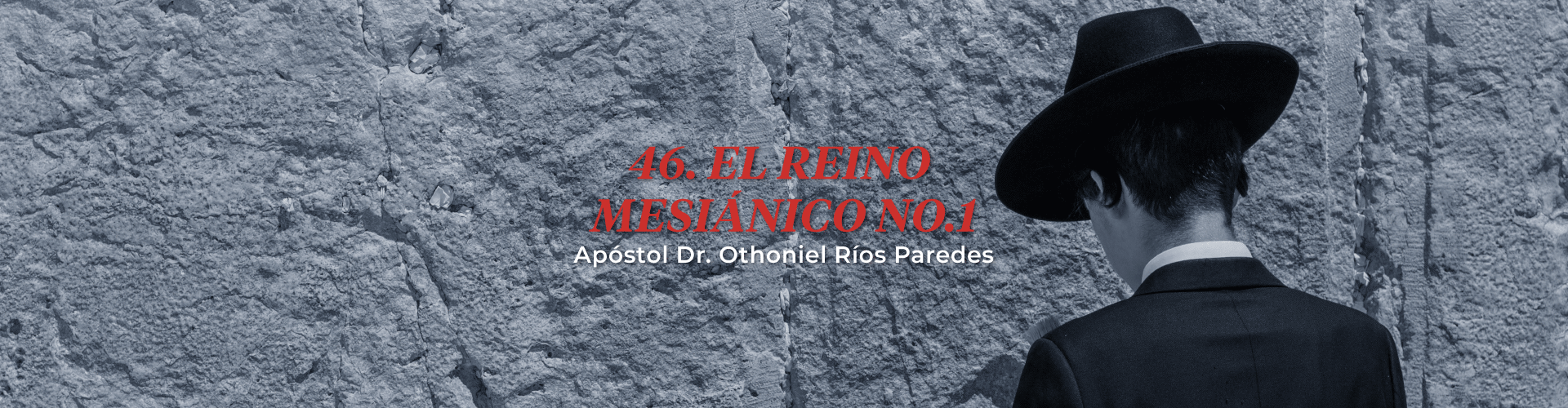 El Reino Mesiánico, No.1