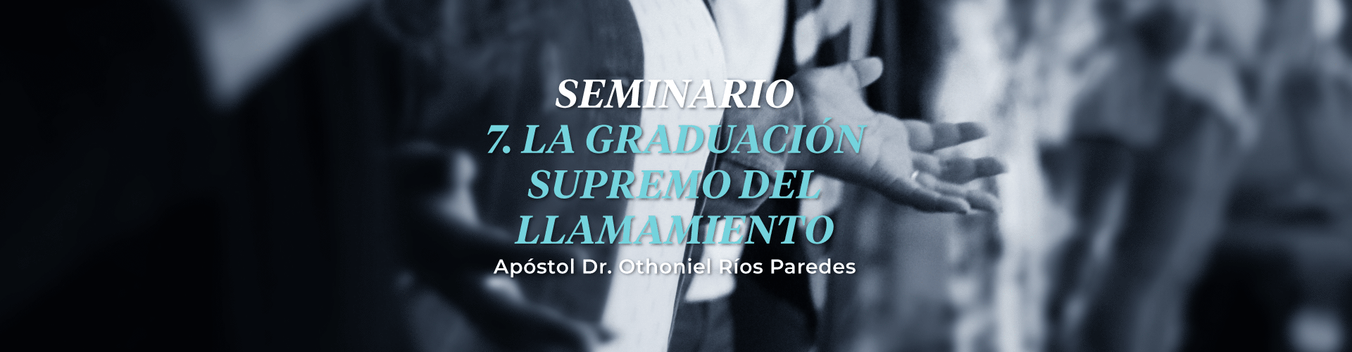 La Graduación Supremo Del Llamamiento