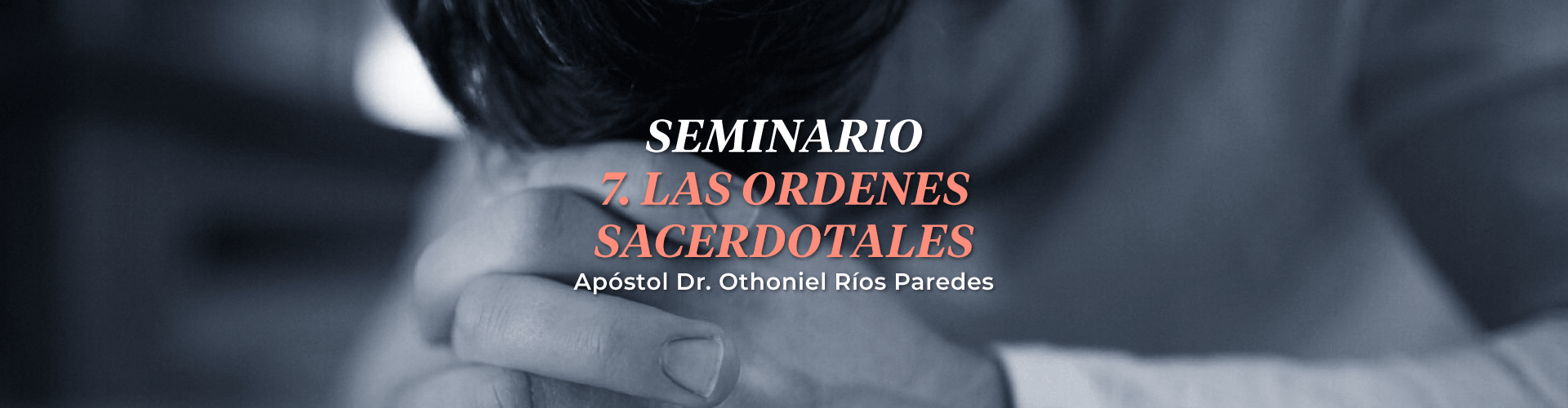 Las Órdenes Sacerdotales