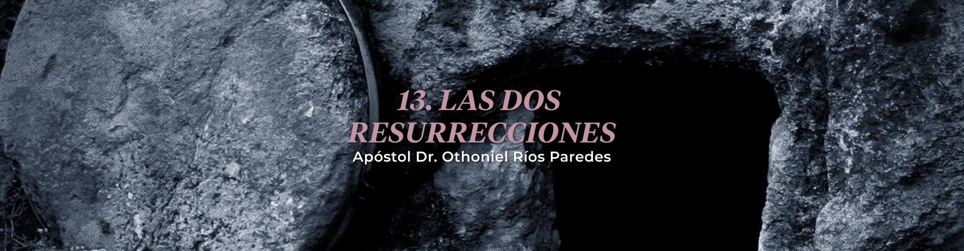 Las Dos Resurrecciones