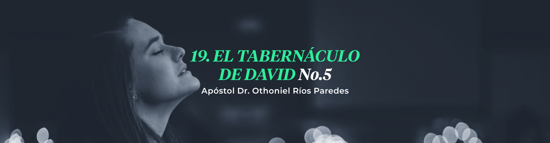 El Tabernáculo De David, No.5